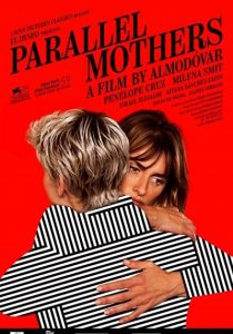 مادران موازی – Parallel Mothers