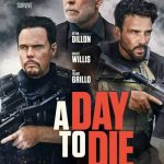 یک روز تا مرگ – A Day to Die